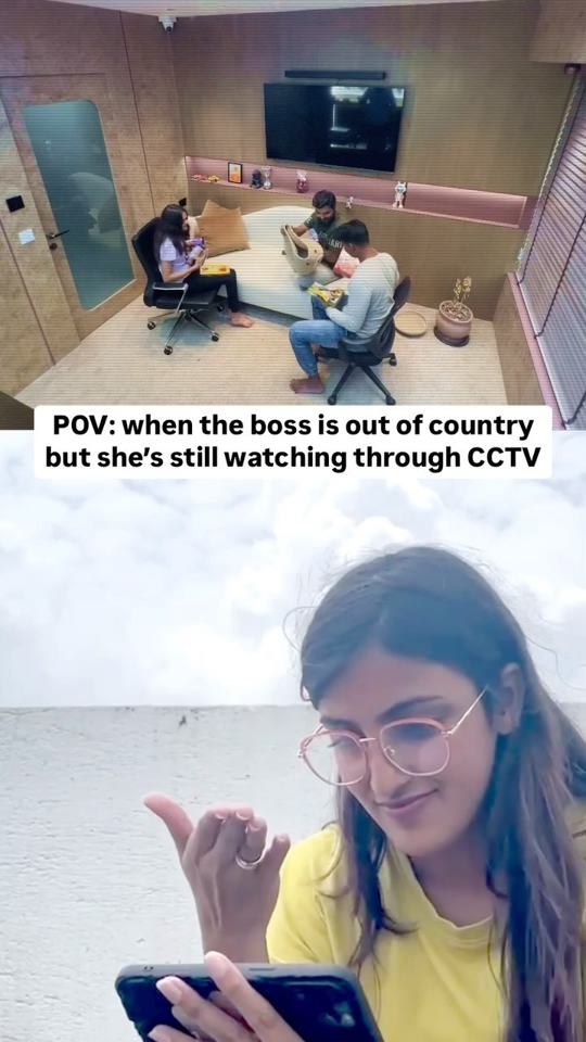 When you think the boss is on vacation, but the CCTV says otherwise